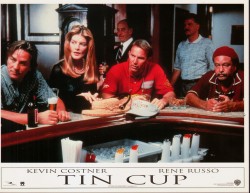 Жестяной кубок / Tin cup (Кевин Костнер, Рене Руссо, 1992) 136528479978545